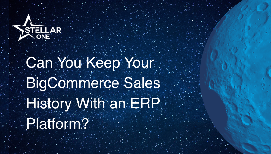 Can You Keep Your BigCommerce Sales History With an ERP Platform?