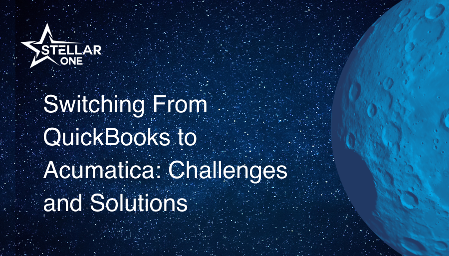 Switching From QuickBooks to Acumatica: Challenges and Solutions