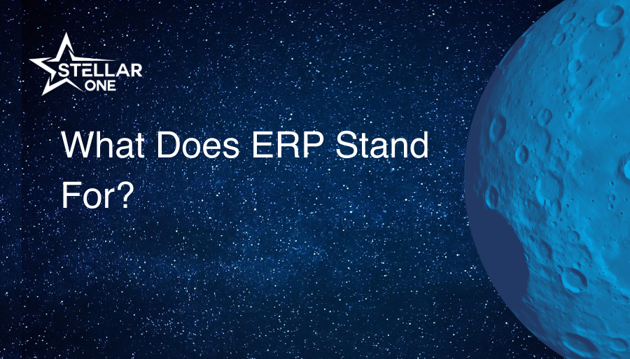 What Does ERP Stand For?
