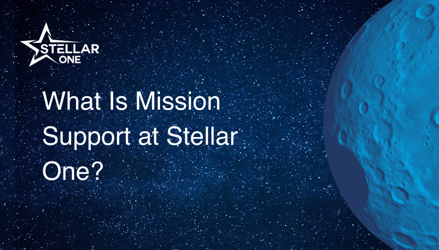 What Is Mission Support at Stellar One?