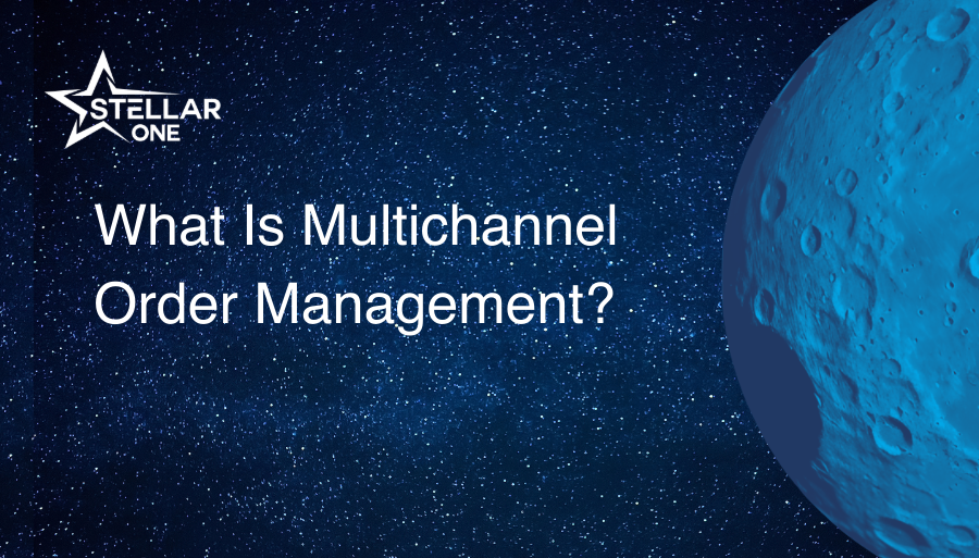 What Is Multichannel Order Management?