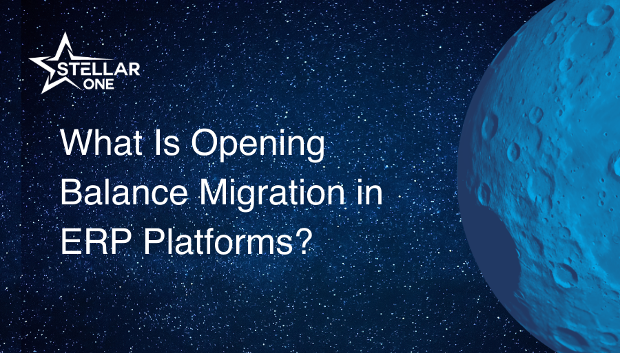 What Is Opening Balance Migration in ERP Platforms?