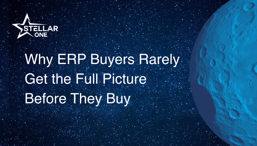 Why ERP Buyers Rarely Get the Full Picture Before They Buy