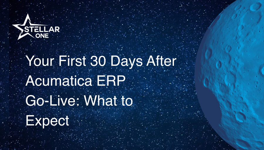 Your First 30 Days After Acumatica ERP Go-Live: What to Expect